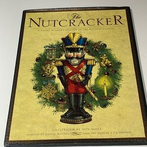The Nutcracker A young readers edition of the holiday classic